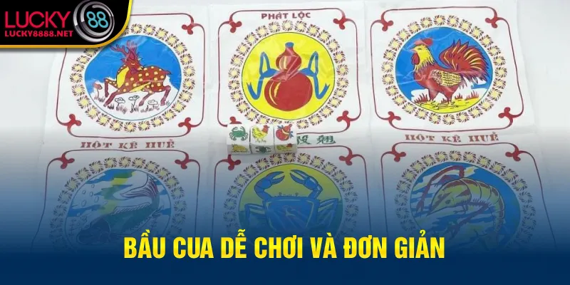 Bầu Cua dễ chơi và đơn giản