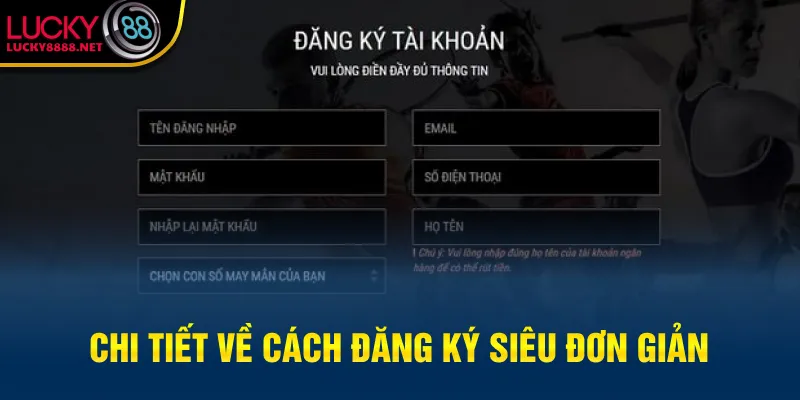 Chi tiết về cách đăng ký siêu đơn giản