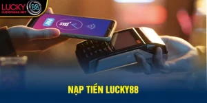 Nạp tiền Lucky88