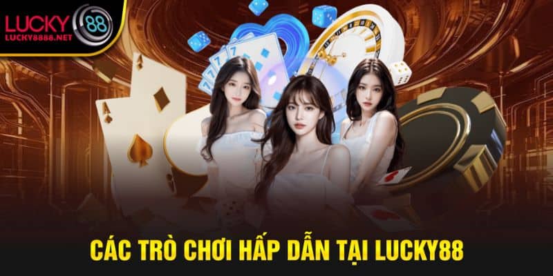 Giới thiệu Lucky88 với dịch vụ chuyển nghiệp